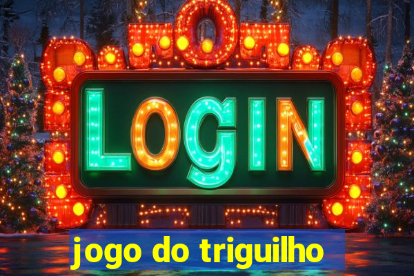 jogo do triguilho